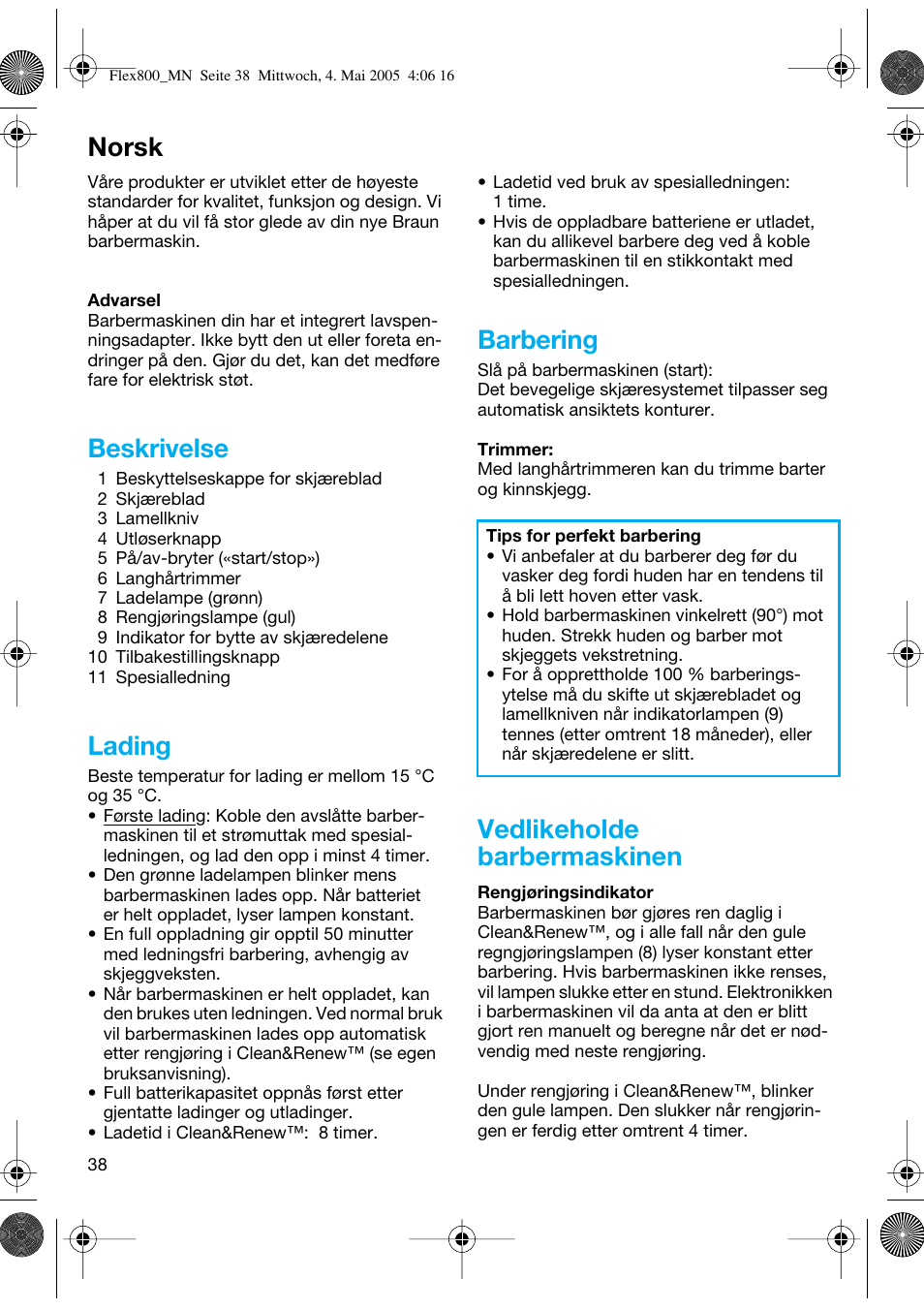 Norsk, Beskrivelse, Lading | Barbering, Vedlikeholde barbermaskinen | Braun 5895 Contour Series User Manual | Page 37 / 65