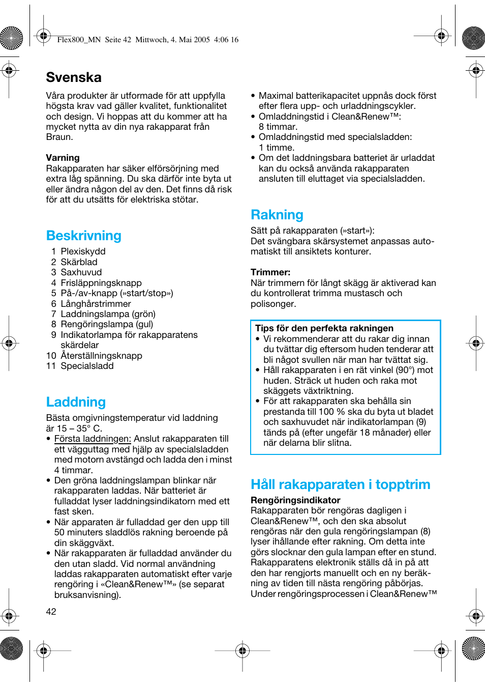 Svenska, Beskrivning, Laddning | Rakning, Håll rakapparaten i topptrim | Braun 5895 Contour Series User Manual | Page 41 / 65