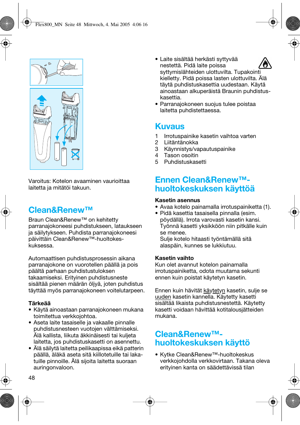 Clean&renew, Kuvaus, Ennen clean&renew™- huoltokeskuksen käyttöä | Clean&renew™- huoltokeskuksen käyttö | Braun 5895 Contour Series User Manual | Page 47 / 65