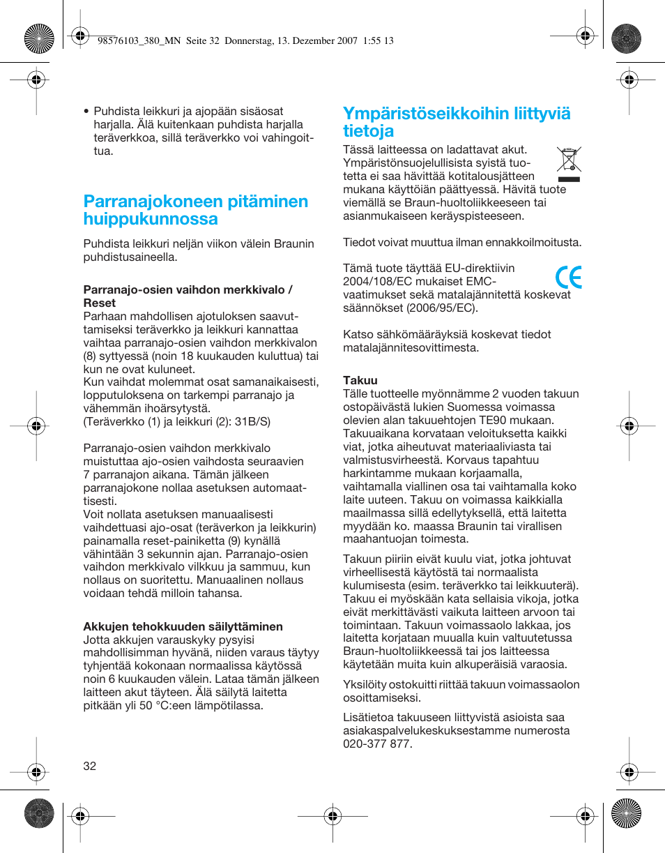 Parranajokoneen pitäminen huippukunnossa, Ympäristöseikkoihin liittyviä tietoja | Braun 380-5736 Series 3 User Manual | Page 32 / 41