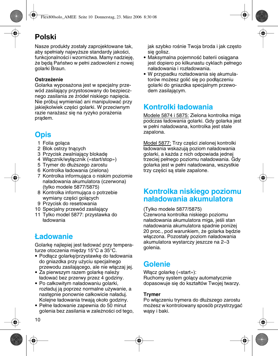 Polski, Opis, Adowanie | Kontrolki ∏adowania, Kontrolka niskiego poziomu na∏adowania akumulatora, Golenie | Braun 5877 Contour Series User Manual | Page 10 / 40