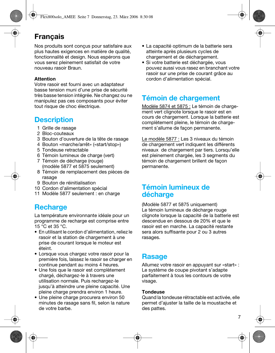 Français, Description, Recharge | Témoin de chargement, Témoin lumineux de décharge, Rasage | Braun 5877 Contour Series User Manual | Page 7 / 40