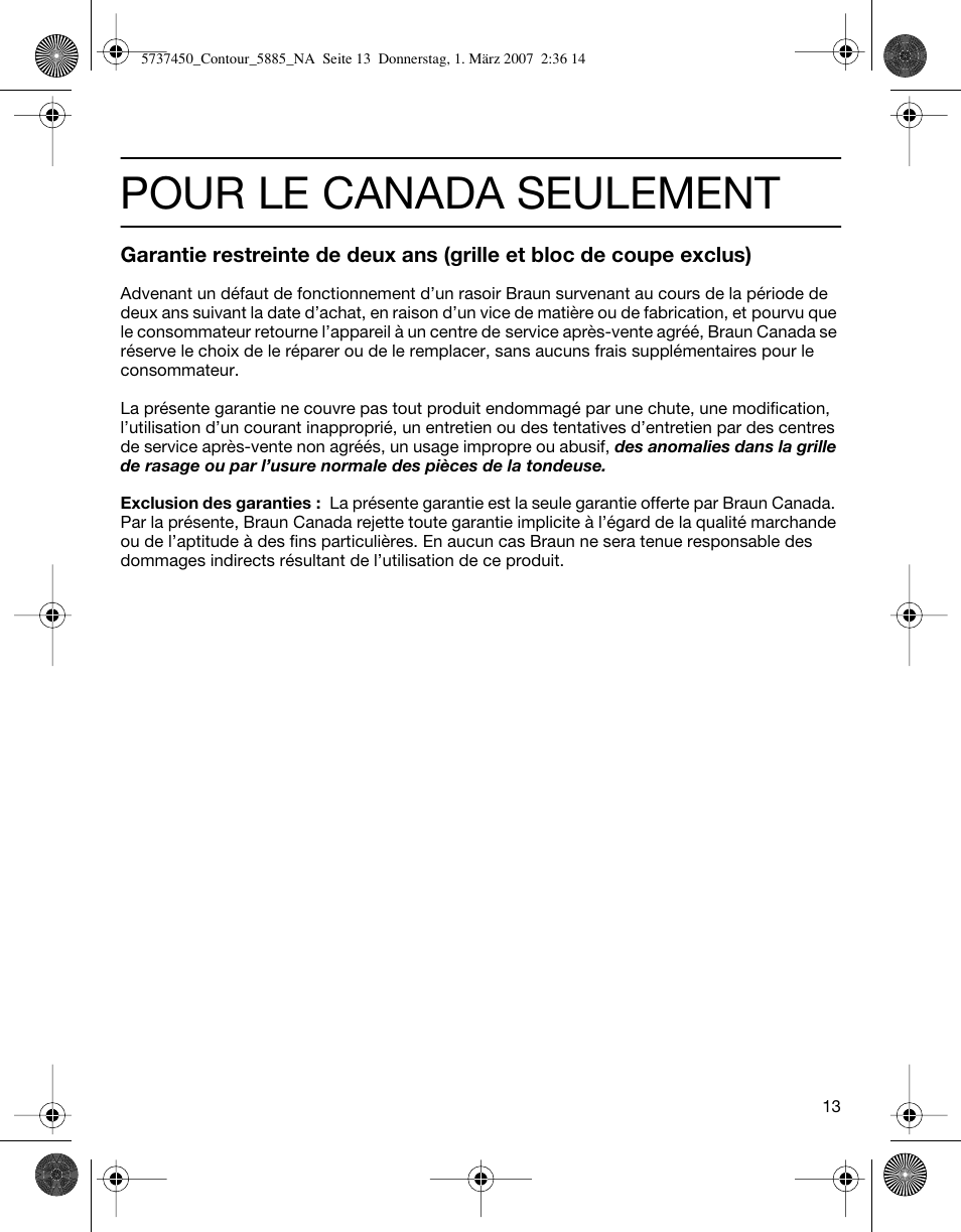 Pour le canada seulement | Braun 5885 Contour Series User Manual | Page 13 / 18