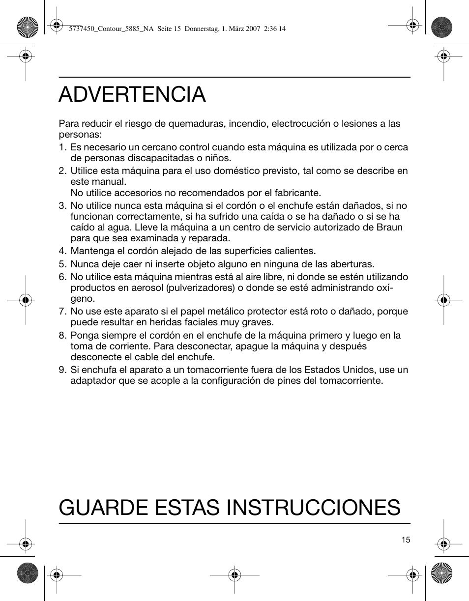 Advertencia, Guarde estas instrucciones | Braun 5885 Contour Series User Manual | Page 15 / 18