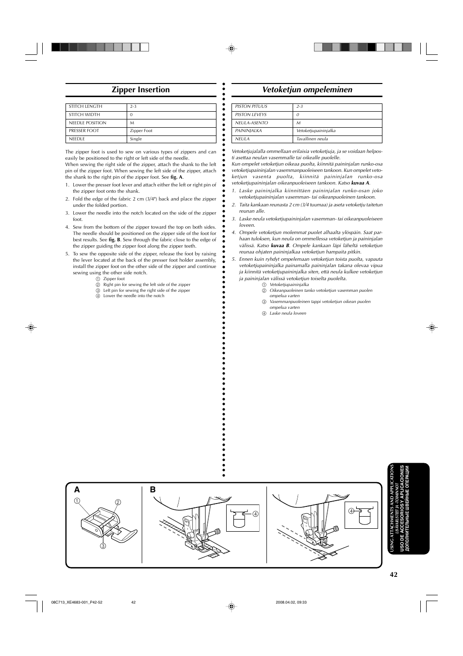 Zipper insertion, Vetoketjun ompeleminen | Brother JS-20 User Manual | Page 53 / 84