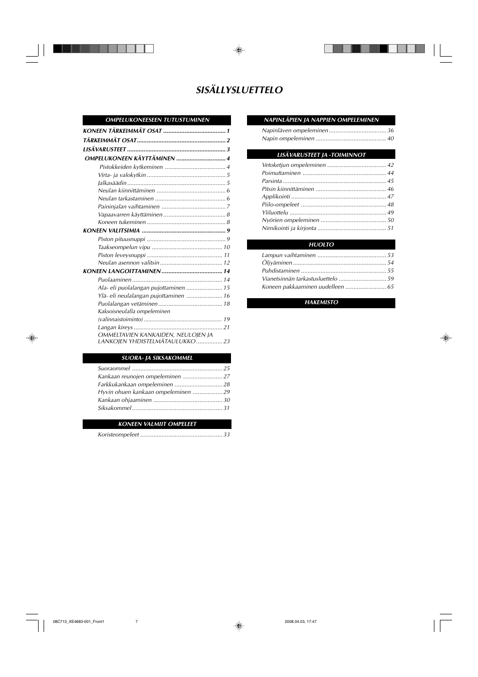 Sisällysluettelo | Brother JS-20 User Manual | Page 9 / 84