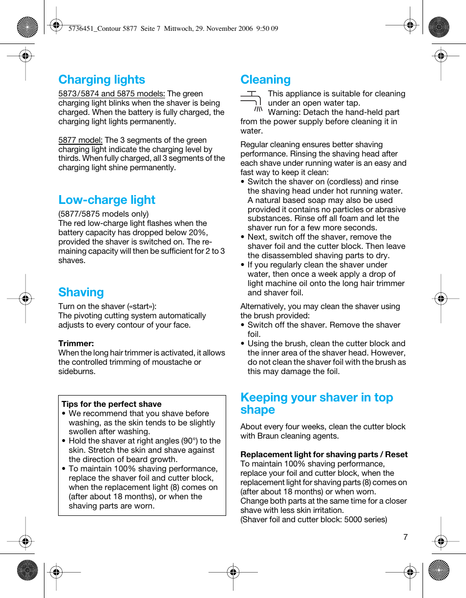 Charging lights, Low-charge light, Shaving | Cleaning, Keeping your shaver in top shape | Braun 5873 Contour Series User Manual | Page 7 / 41