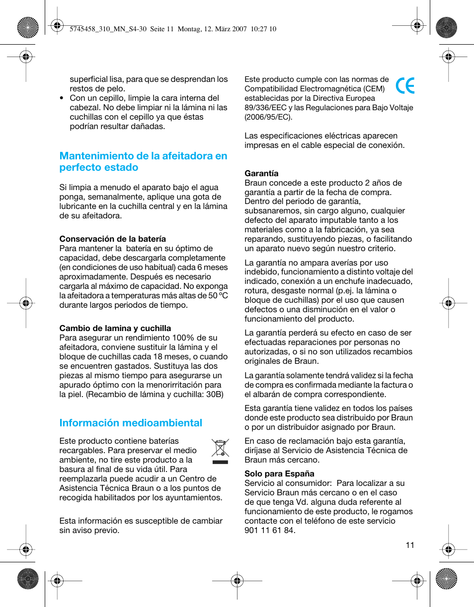 Mantenimiento de la afeitadora en perfecto estado, Información medioambiental | Braun 310 Series 3  EU User Manual | Page 11 / 29