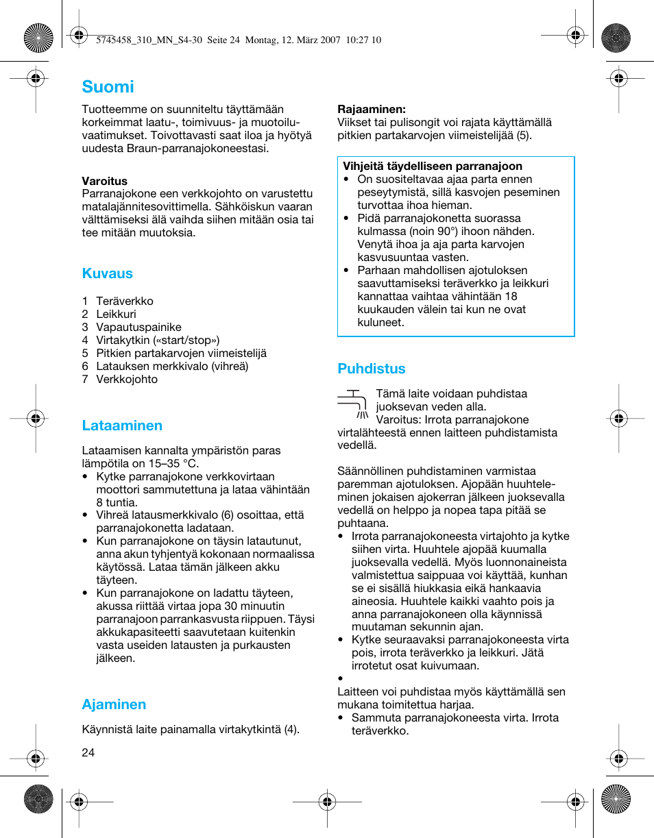 Suomi, Kuvaus, Lataaminen | Ajaminen, Puhdistus | Braun 310 Series 3  EU User Manual | Page 24 / 29