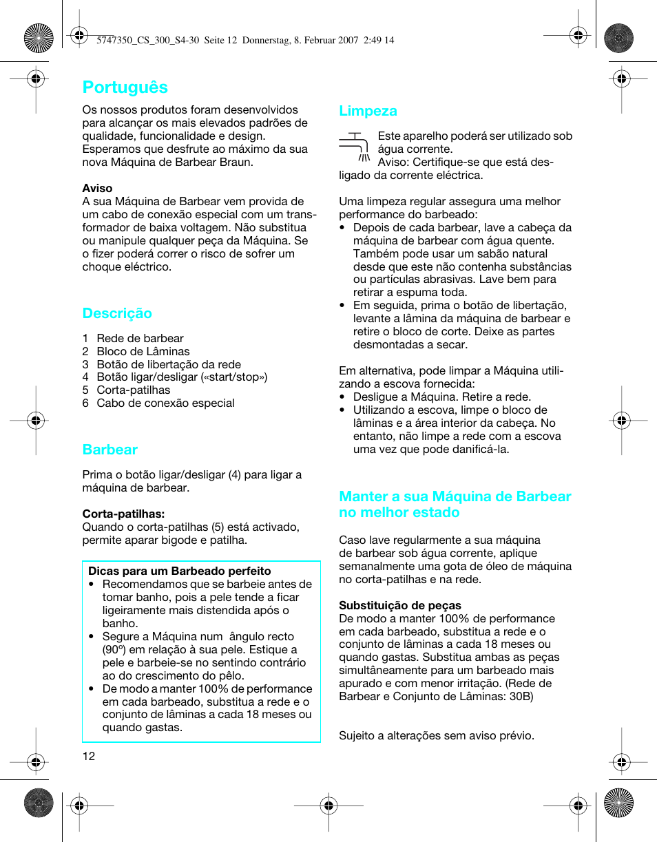 Português, Descrição, Barbear | Limpeza, Manter a sua máquina de barbear no melhor estado | Braun 300-5747 Series 3 User Manual | Page 12 / 29