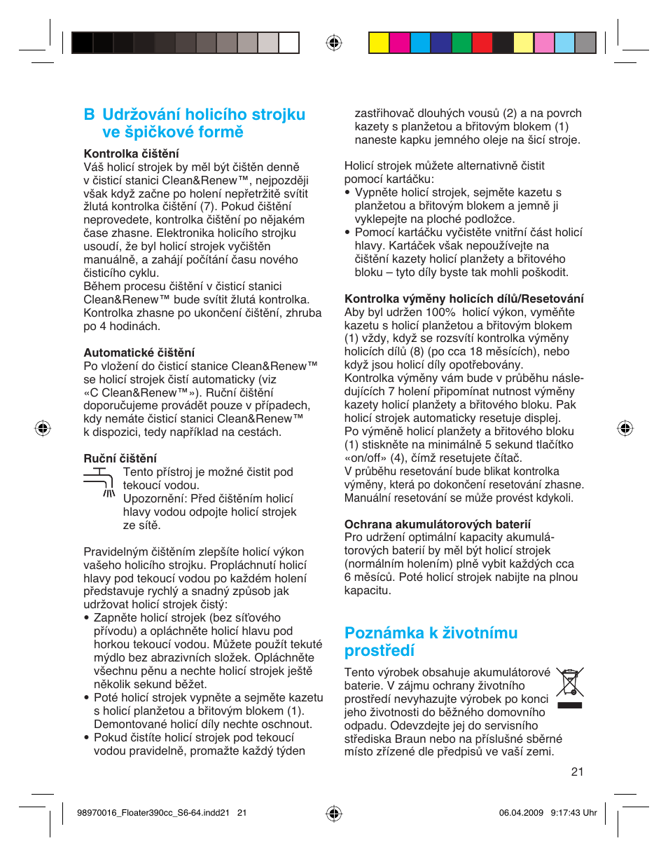 B udržování holicího strojku ve špičkové formě, Poznámka k životnímu prostředí | Braun 390cc Series 3 User Manual | Page 21 / 61