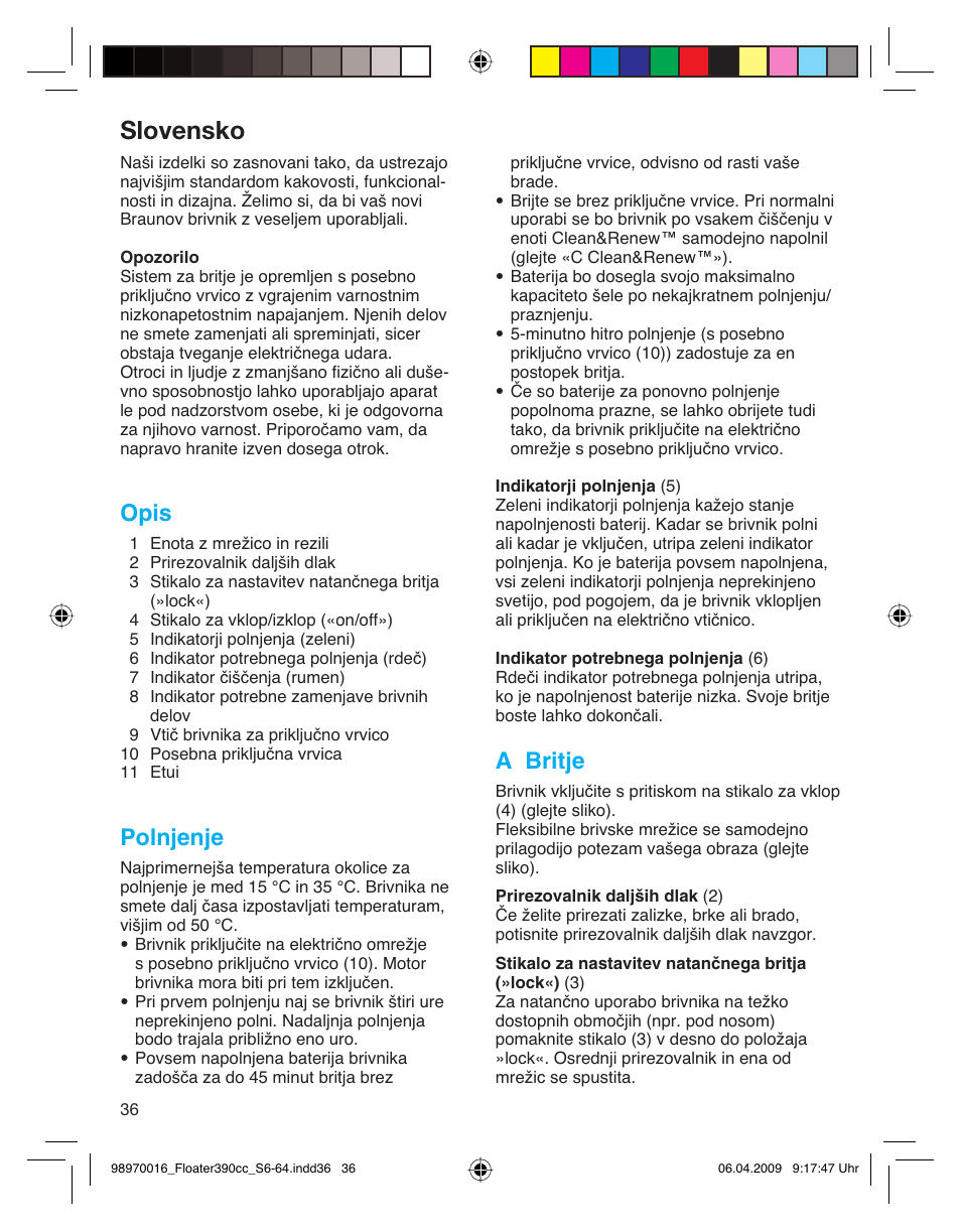 Slovensko, Opis, Polnjenje | A britje | Braun 390cc Series 3 User Manual | Page 36 / 61