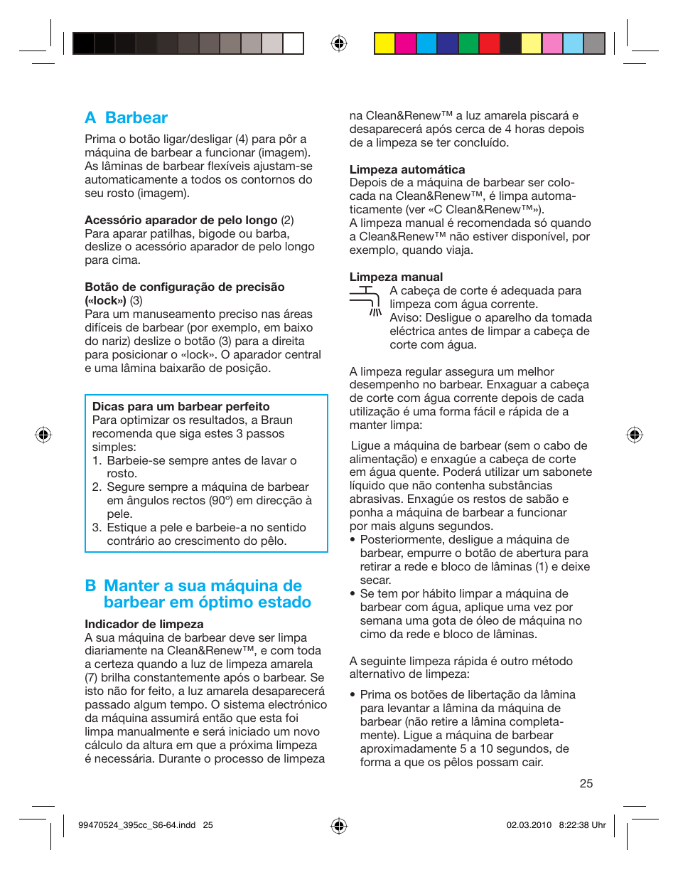 A barbear, B manter a sua máquina de barbear em óptimo estado | Braun 395cc-3 Series 3 User Manual | Page 25 / 62