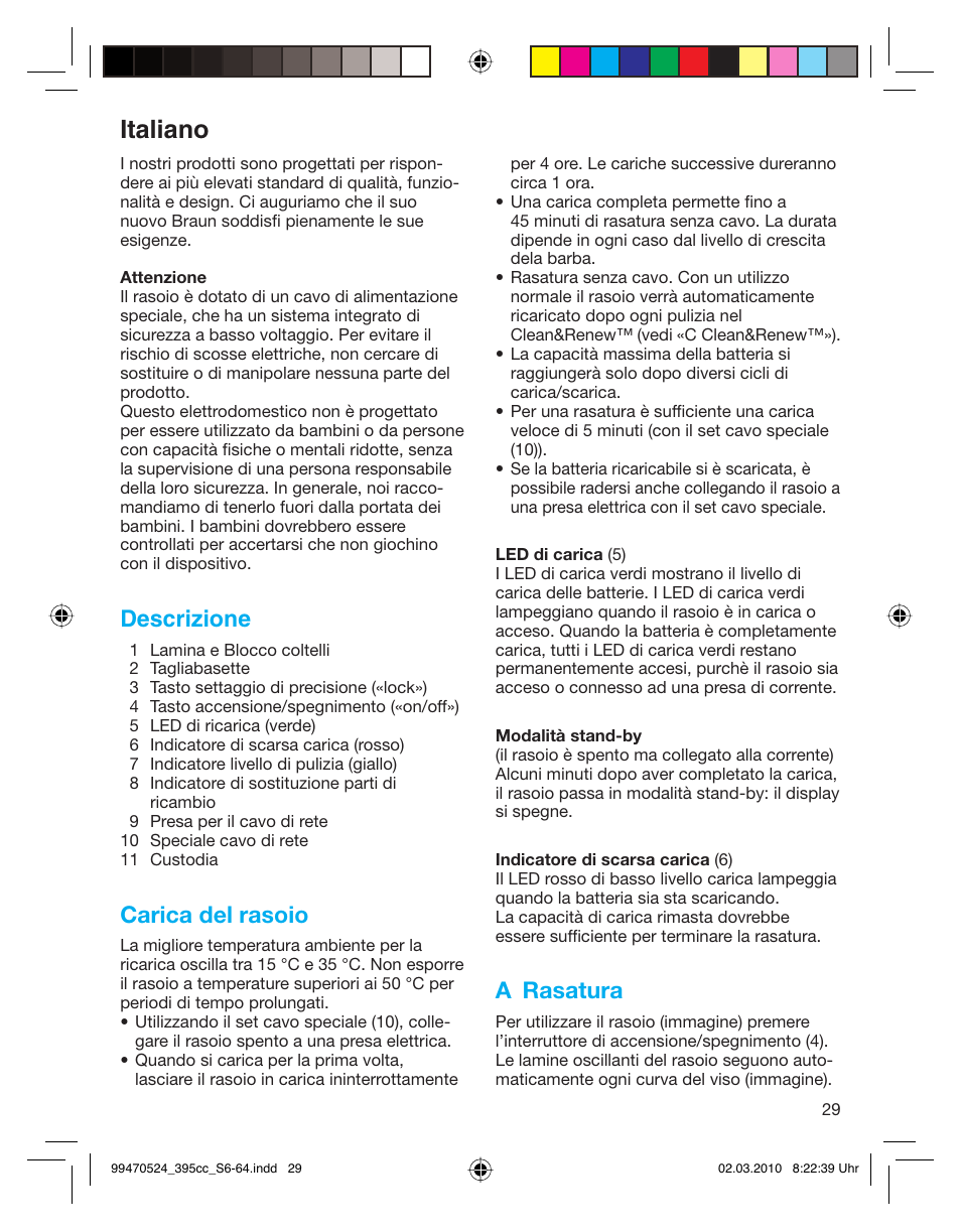 Italiano, Descrizione, Carica del rasoio | A rasatura | Braun 395cc-3 Series 3 User Manual | Page 29 / 62