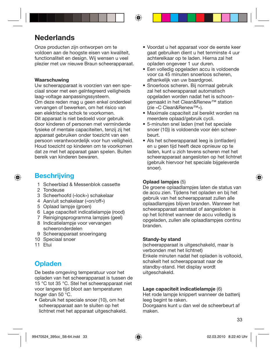 Nederlands, Beschrijving, Opladen | Braun 395cc-3 Series 3 User Manual | Page 33 / 62