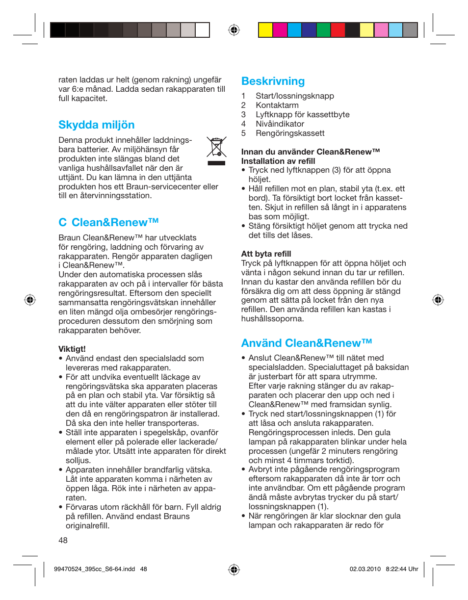 Skydda miljön, C clean&renew, Beskrivning | Använd clean&renew | Braun 395cc-3 Series 3 User Manual | Page 48 / 62