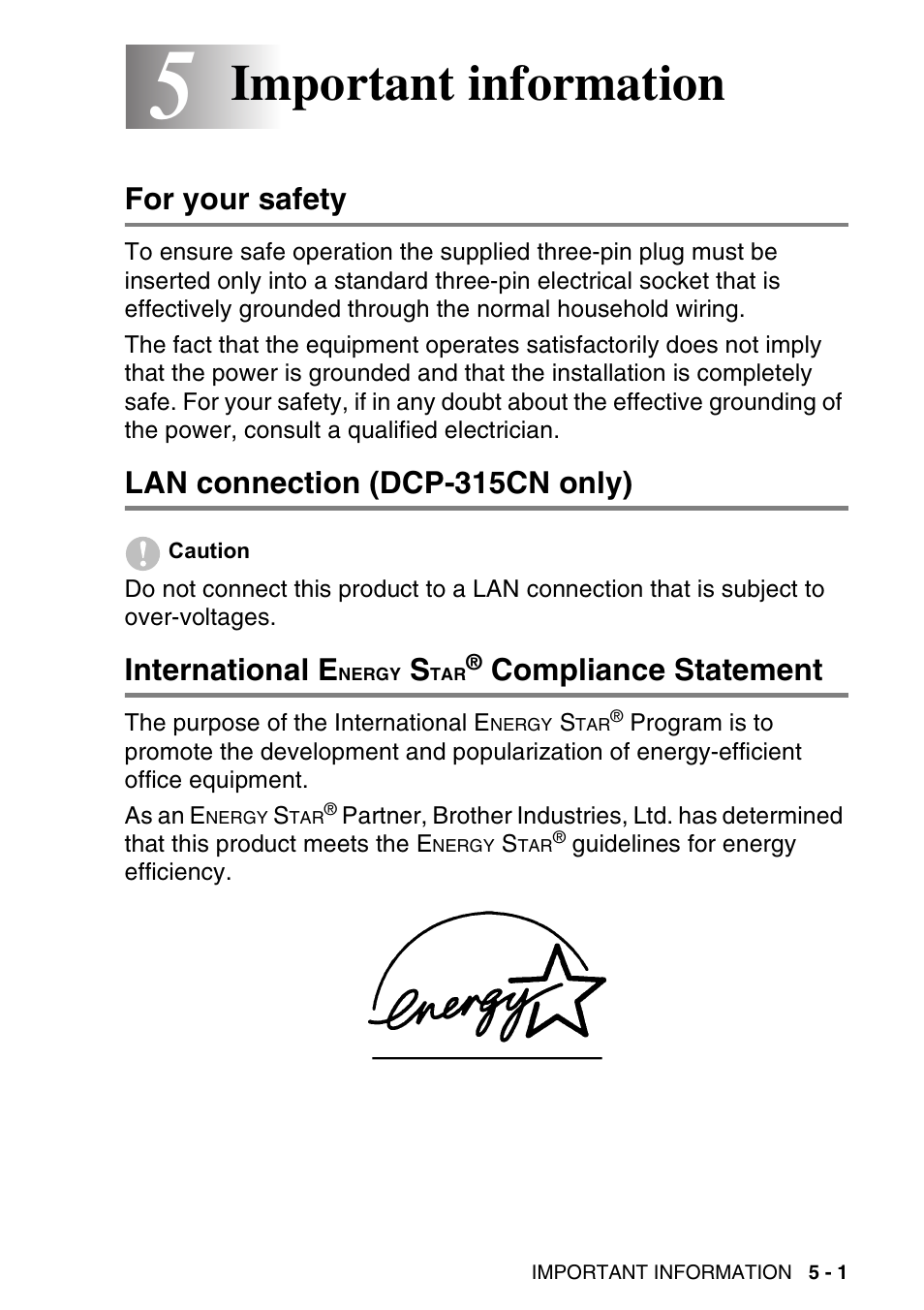 5 important information, For your safety, Lan connection (dcp-315cn only) | International energy star® compliance statement, Important information -1, Nergy, Compliance statement -1, Important information, International e, Compliance statement | Brother DCP-115C User Manual | Page 63 / 110