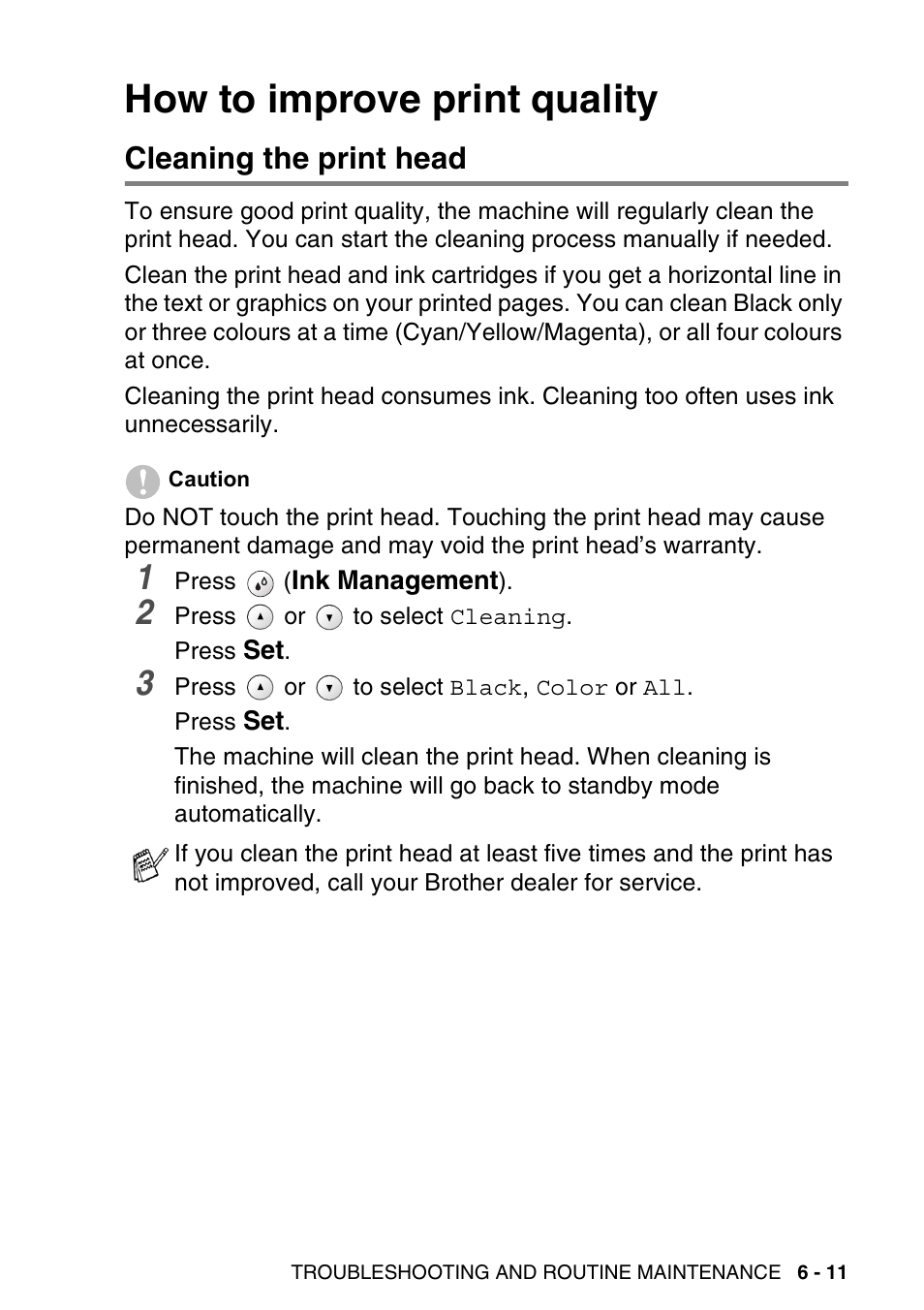 How to improve print quality, Cleaning the print head, How to improve print quality -11 | Cleaning the print head -11 | Brother DCP-115C User Manual | Page 77 / 110