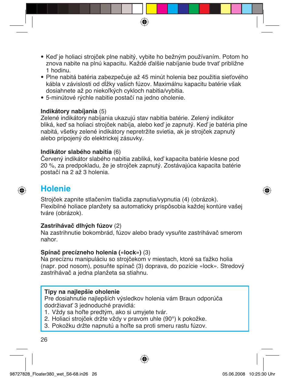 Holenie | Braun 380 Series 3 User Manual | Page 25 / 62