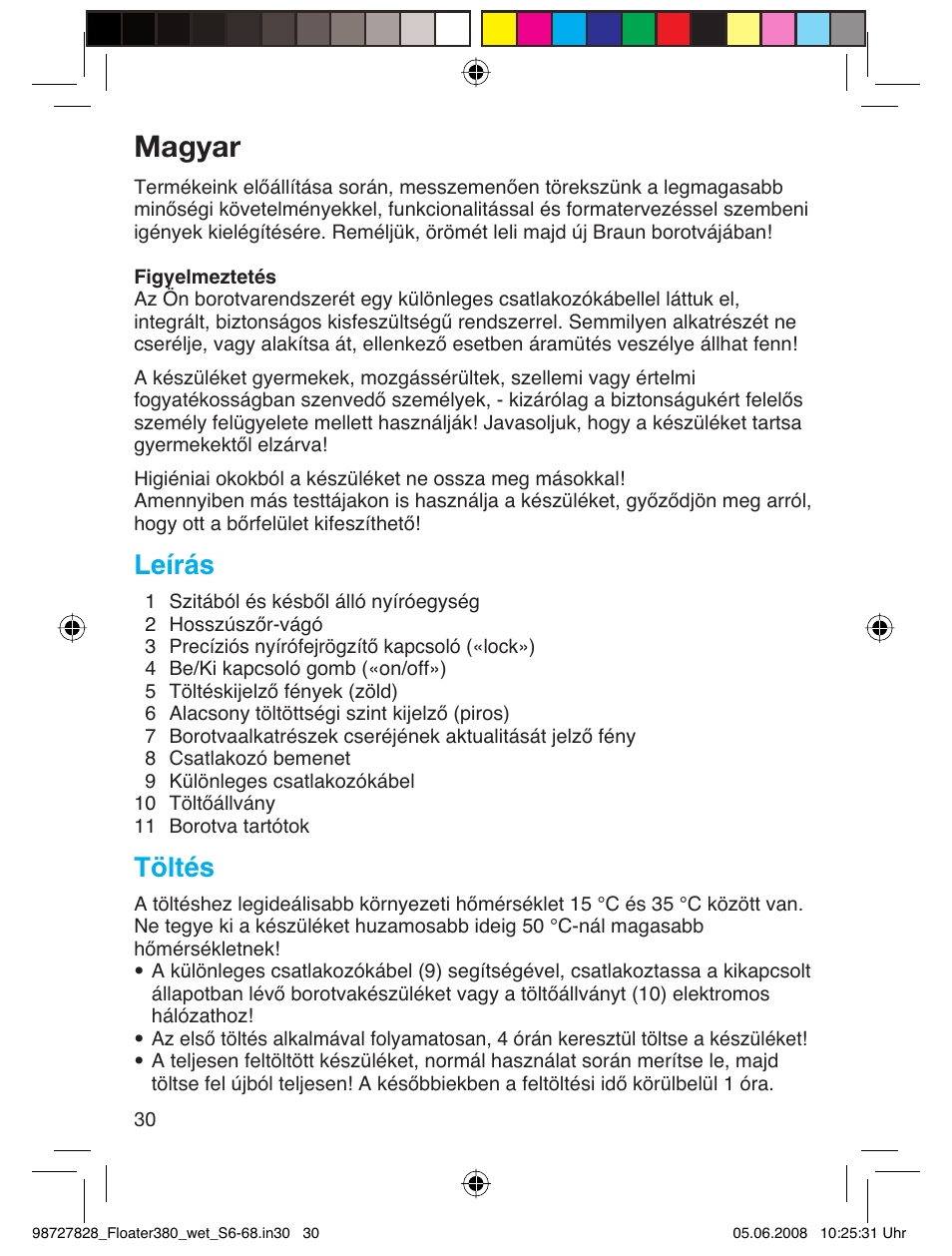 Magyar, Leírás, Töltés | Braun 380 Series 3 User Manual | Page 29 / 62
