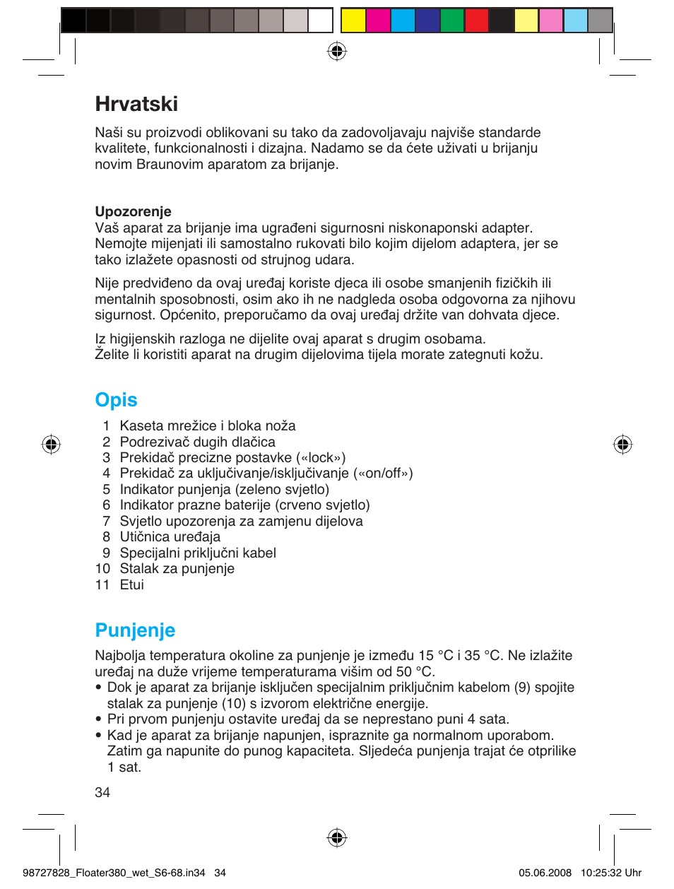 Hrvatski, Opis, Punjenje | Braun 380 Series 3 User Manual | Page 33 / 62