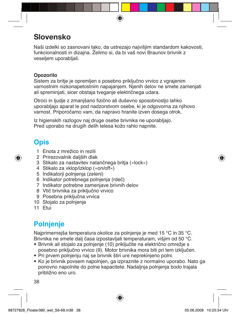 Slovensko, Opis, Polnjenje | Braun 380 Series 3 User Manual | Page 37 / 62