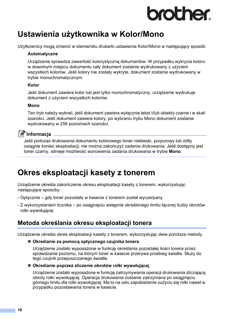 Polski, Ustawienia użytkownika w kolor/mono, Okres eksploatacji kasety z tonerem | Metoda określania okresu eksploatacji tonera | Brother MFC 9970CDW User Manual | Page 10 / 19