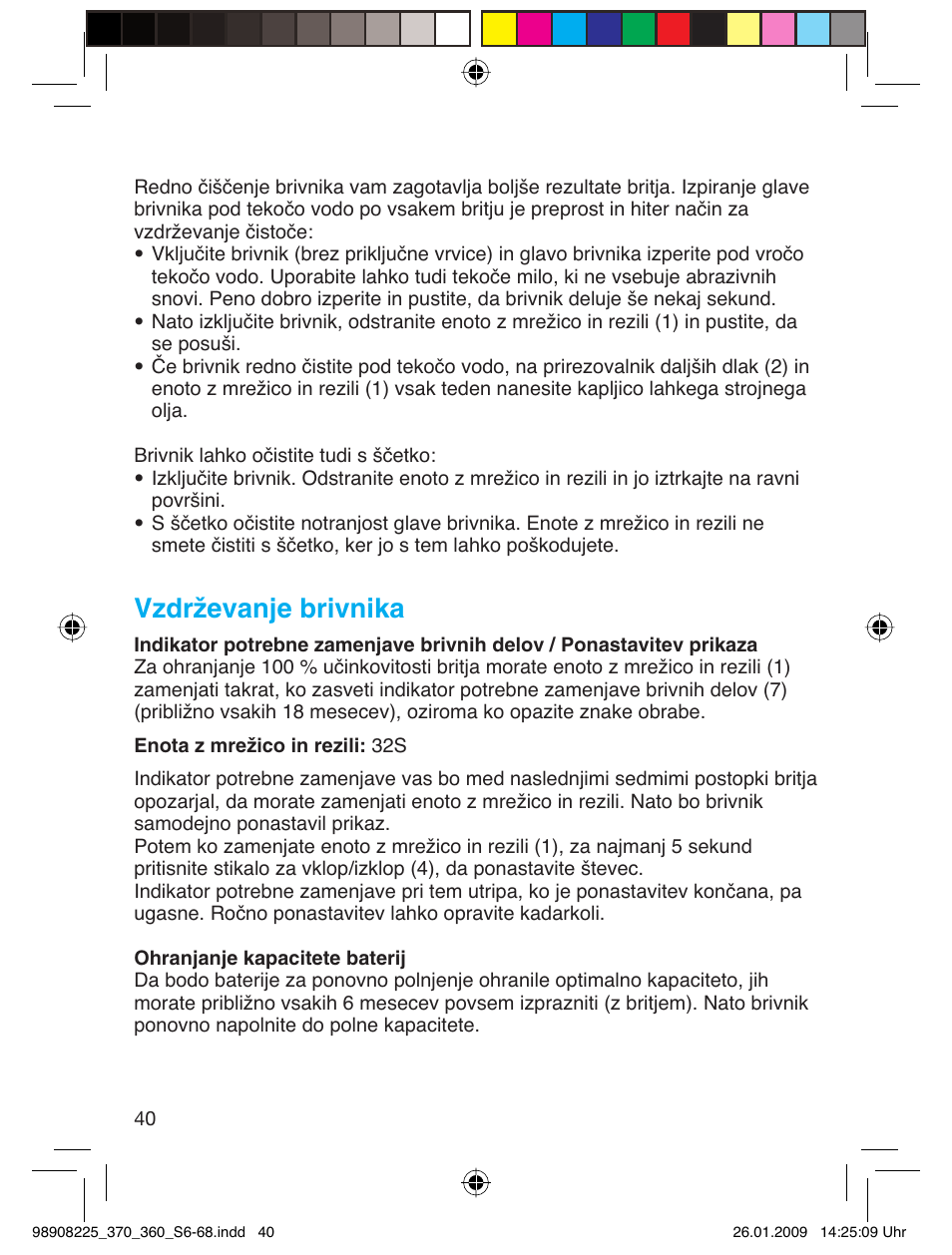Vzdrževanje brivnika | Braun 370 Series 3 User Manual | Page 39 / 62