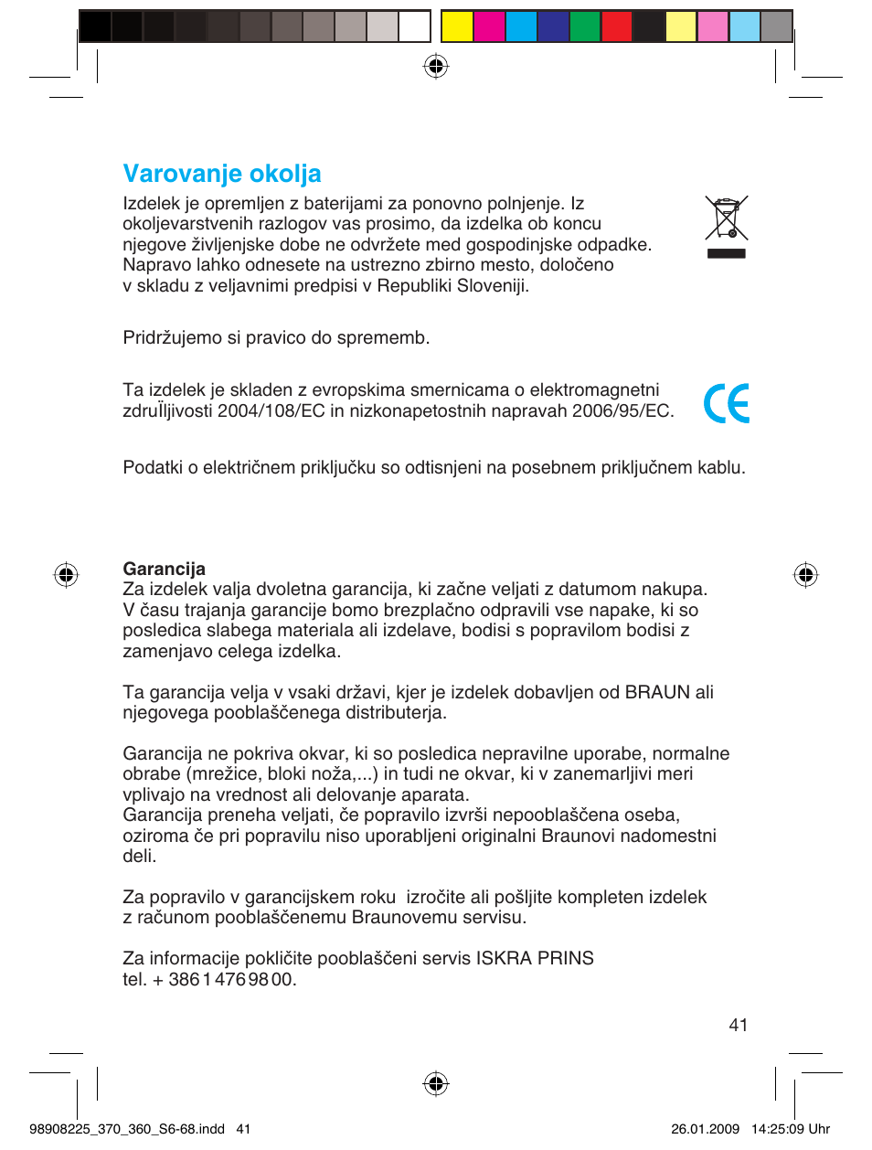 Varovanje okolja | Braun 370 Series 3 User Manual | Page 40 / 62