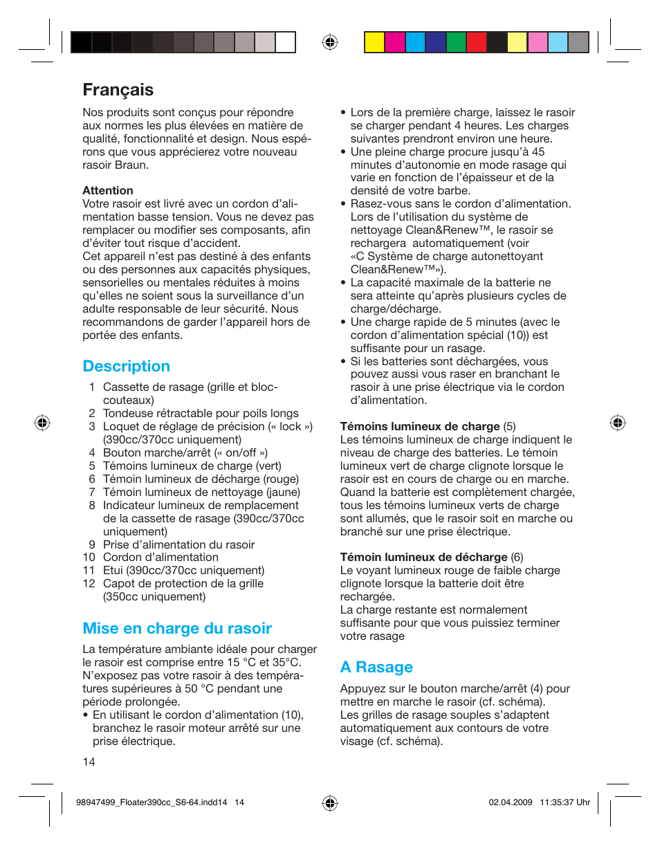 Français, Description, Mise en charge du rasoir | A rasage | Braun 350cc Series 3 User Manual | Page 14 / 64