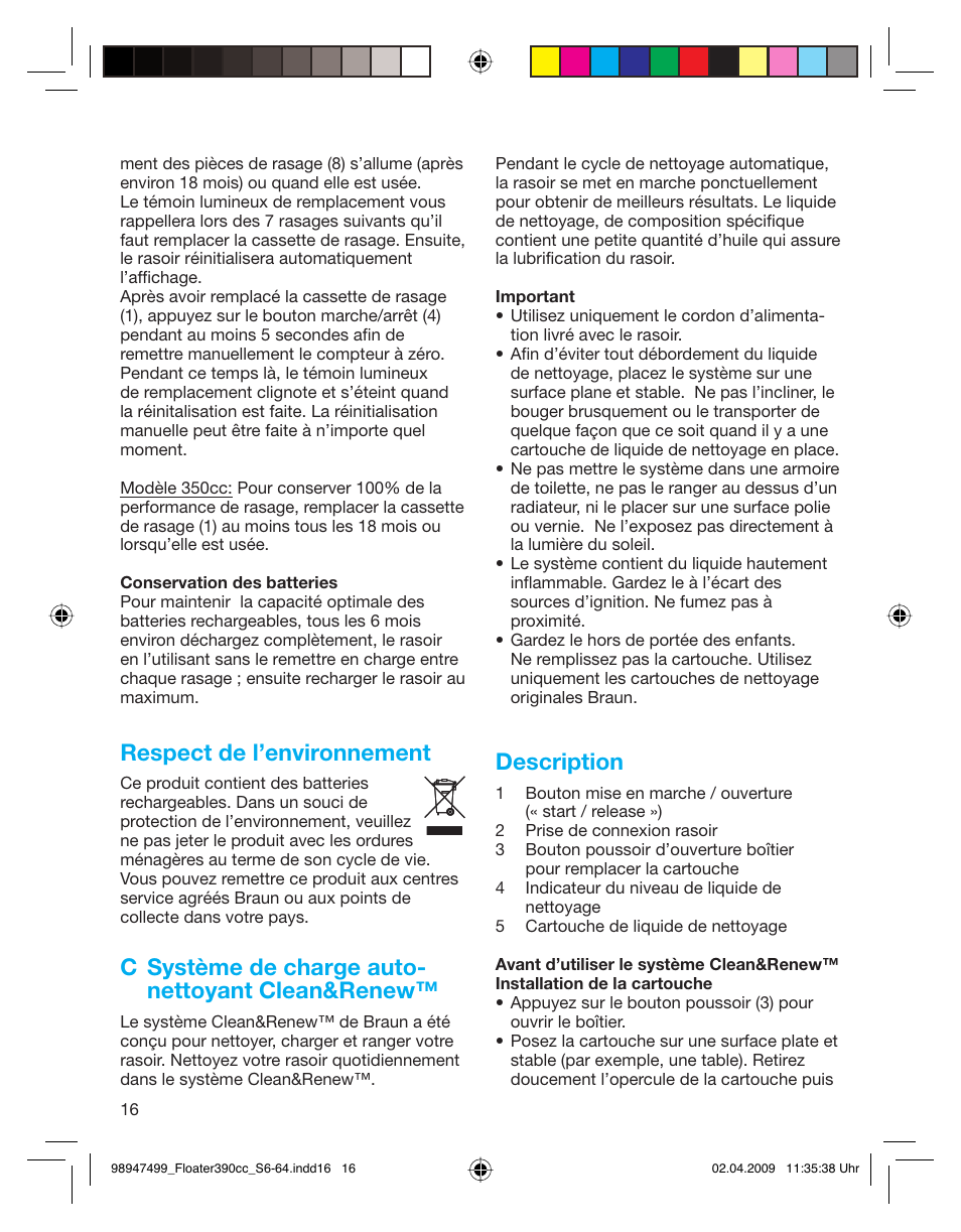 Respect de l’environnement, C système de charge auto- nettoyant clean&renew, Description | Braun 350cc Series 3 User Manual | Page 16 / 64