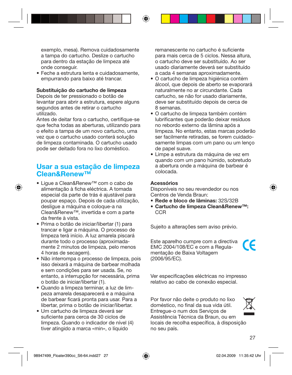 Usar a sua estação de limpeza clean&renew | Braun 350cc Series 3 User Manual | Page 27 / 64