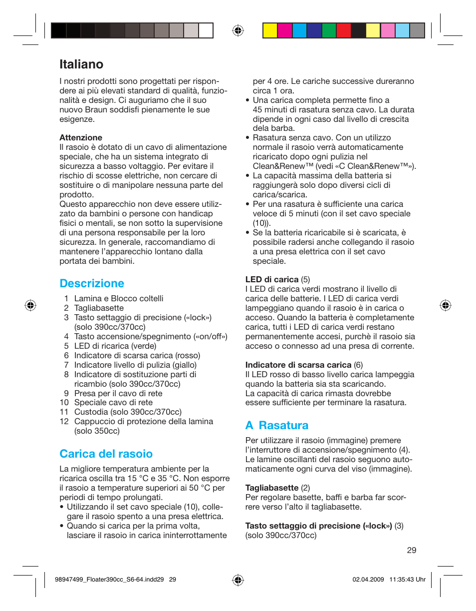 Italiano, Descrizione, Carica del rasoio | A rasatura | Braun 350cc Series 3 User Manual | Page 29 / 64