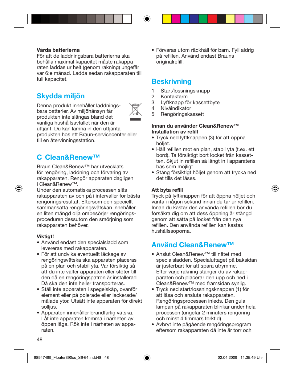 Skydda miljön, C clean&renew, Beskrivning | Använd clean&renew | Braun 350cc Series 3 User Manual | Page 48 / 64