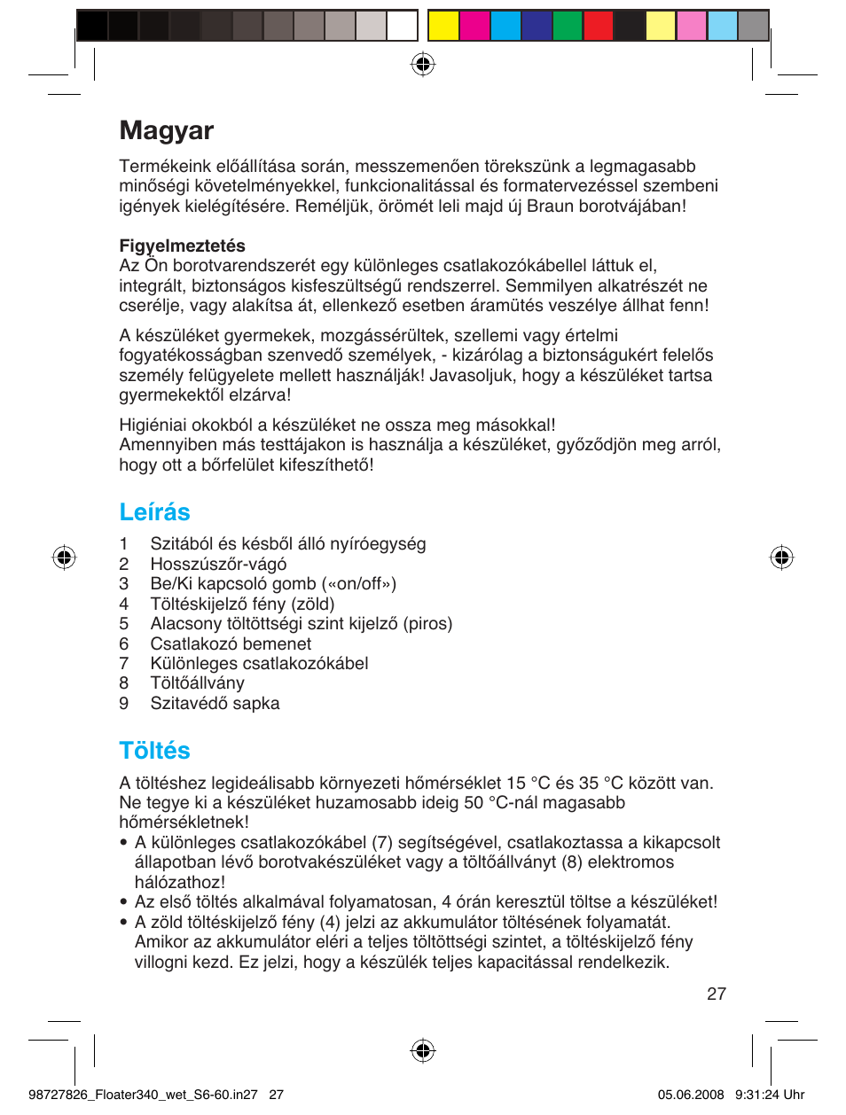 Magyar, Leírás, Töltés | Braun 340 Series 3  RU User Manual | Page 26 / 56