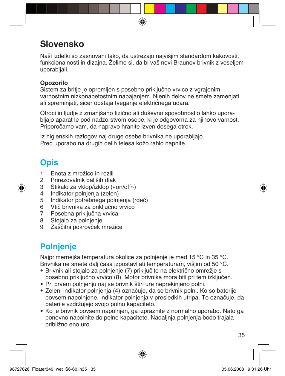 Slovensko, Opis, Polnjenje | Braun 340 Series 3  RU User Manual | Page 34 / 56
