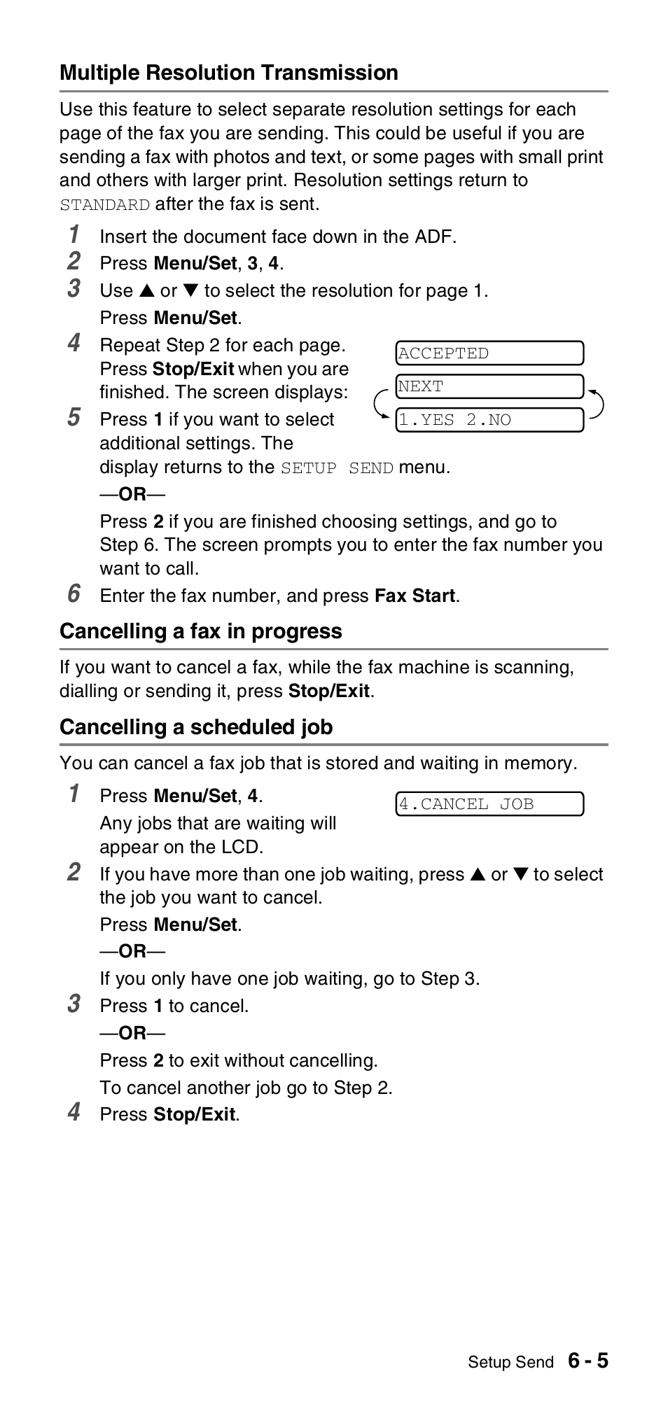 Multiple resolution transmission, Cancelling a fax in progress, Cancelling a scheduled job | Brother FAX-T106 User Manual | Page 59 / 119