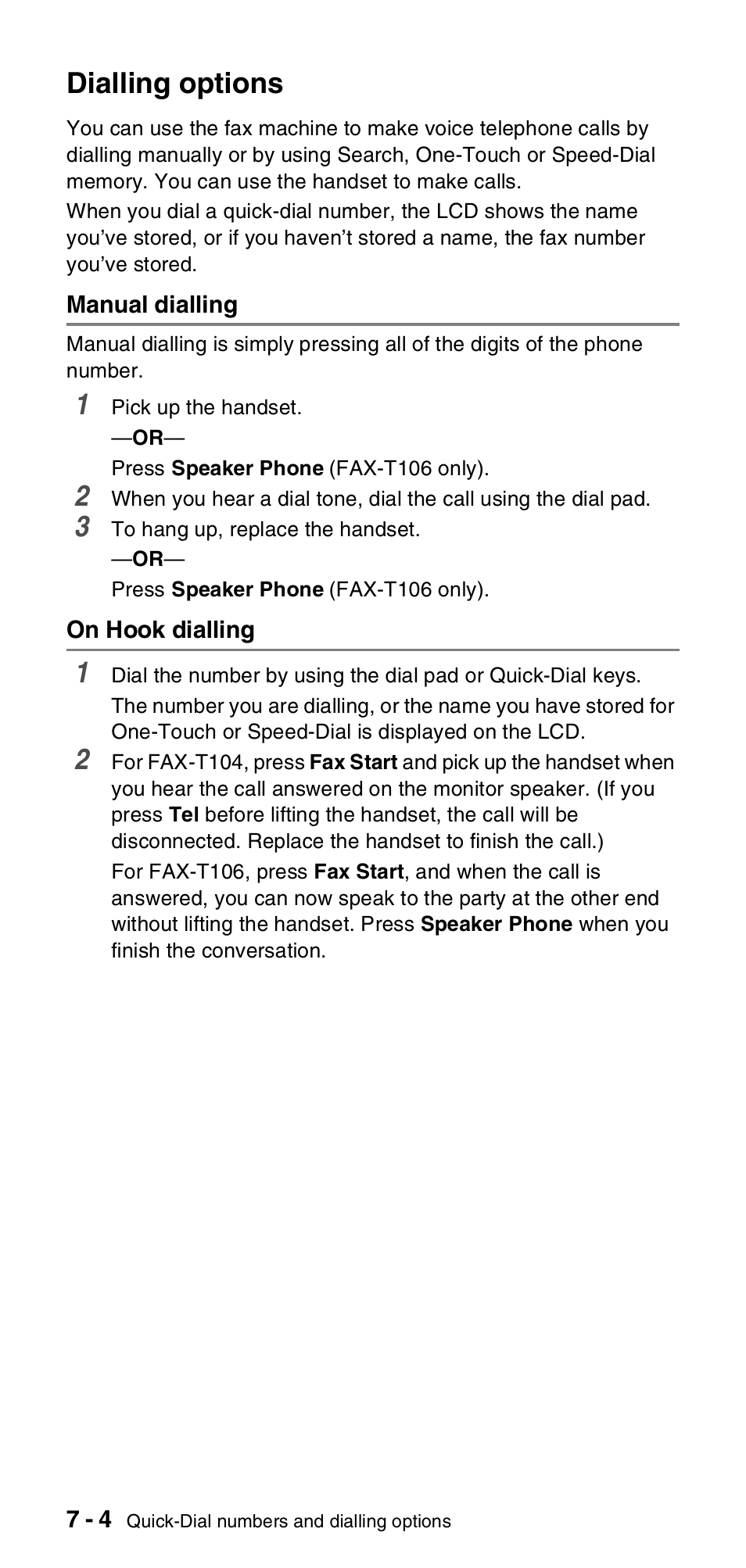 Dialling options, Manual dialling, On hook dialling | Dialling options -4, Manual dialling -4 on hook dialling -4 | Brother FAX-T106 User Manual | Page 72 / 119