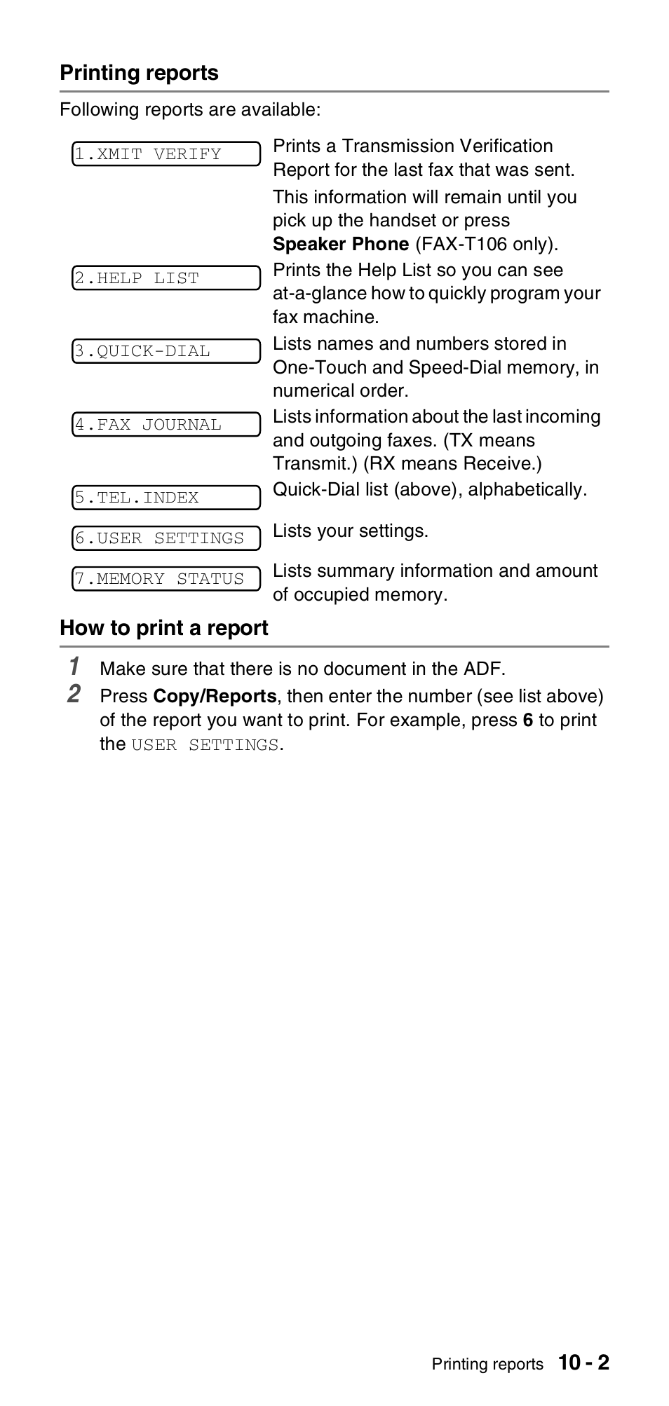 Printing reports, How to print a report, Printing reports -2 how to print a report -2 | Brother FAX-T106 User Manual | Page 93 / 119