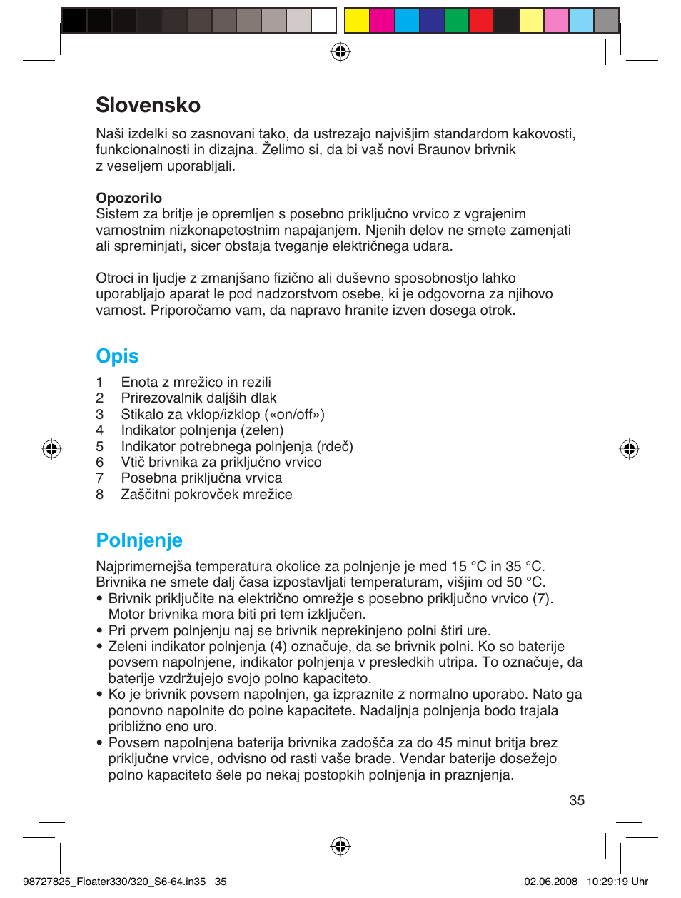 Slovensko, Opis, Polnjenje | Braun 330-5776 Series 3 User Manual | Page 34 / 58