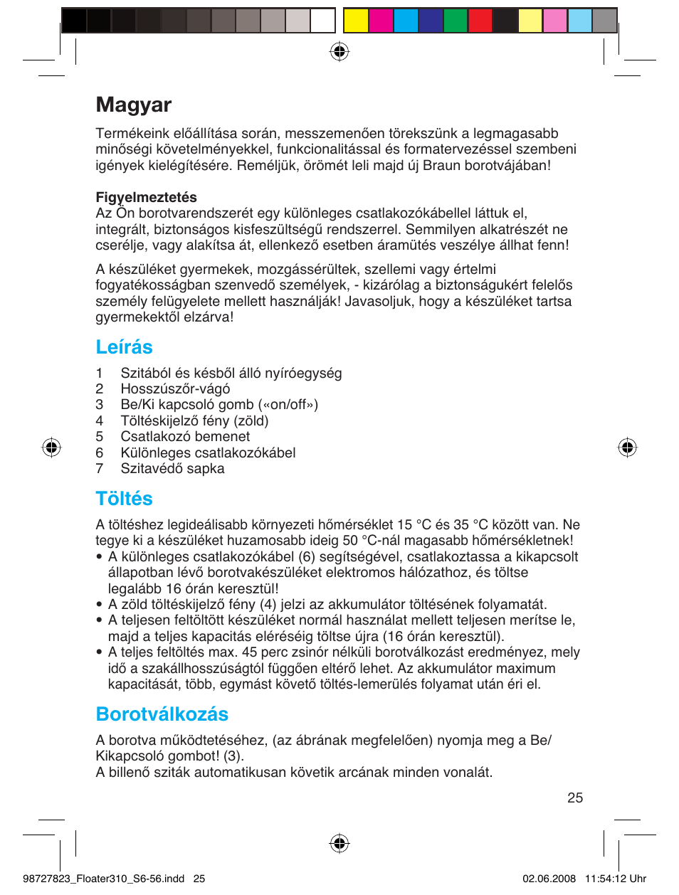 Magyar, Leírás, Töltés | Borotválkozás | Braun 310 Series 3 User Manual | Page 24 / 51