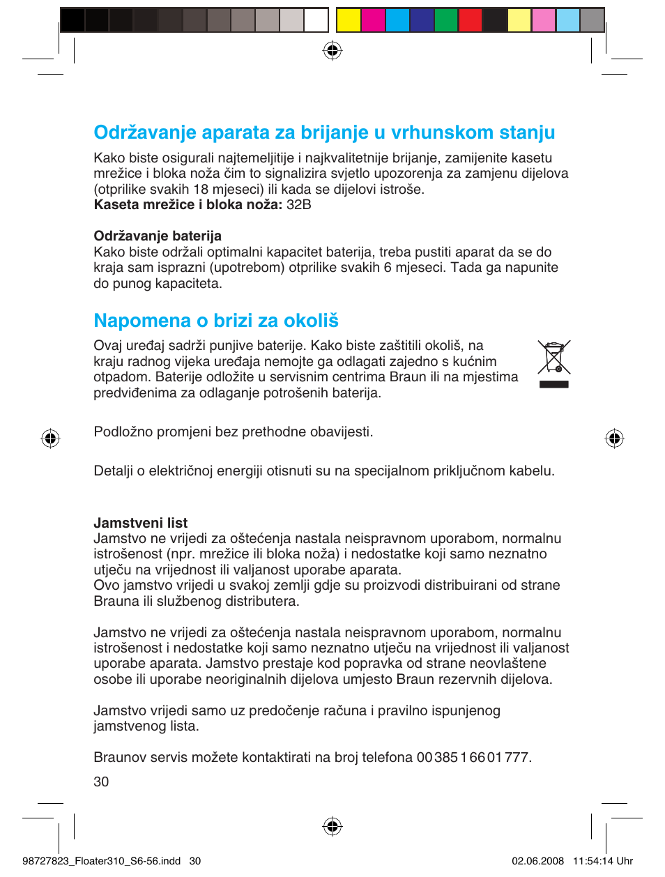 Održavanje aparata za brijanje u vrhunskom stanju, Napomena o brizi za okoliš | Braun 310 Series 3 User Manual | Page 29 / 51