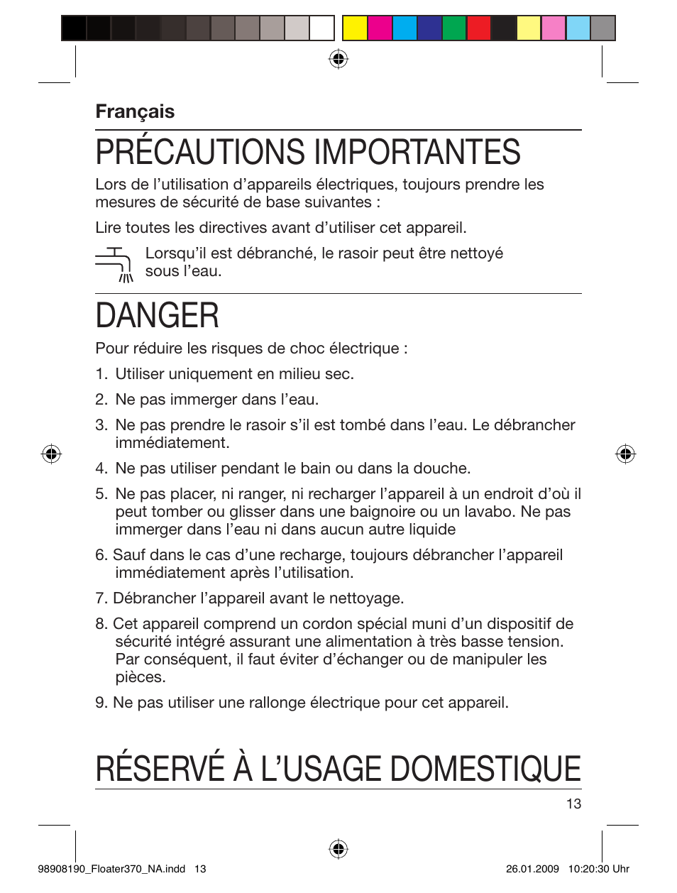 Précautions importantes, Danger, Réservé à l’usage domestique | Braun 360 Series 3 User Manual | Page 12 / 25