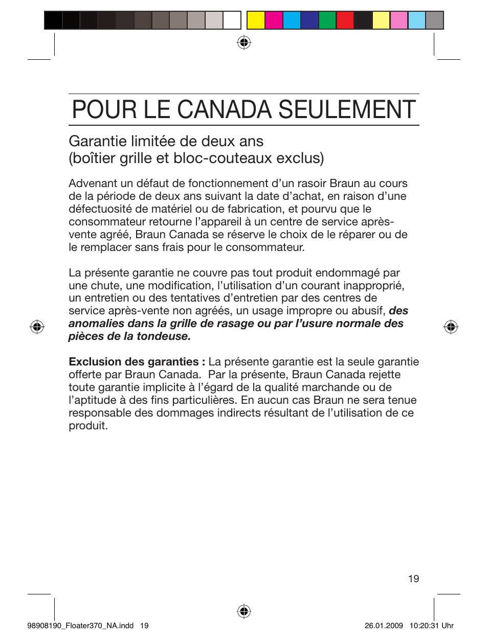 Pour le canada seulement | Braun 360 Series 3 User Manual | Page 18 / 25