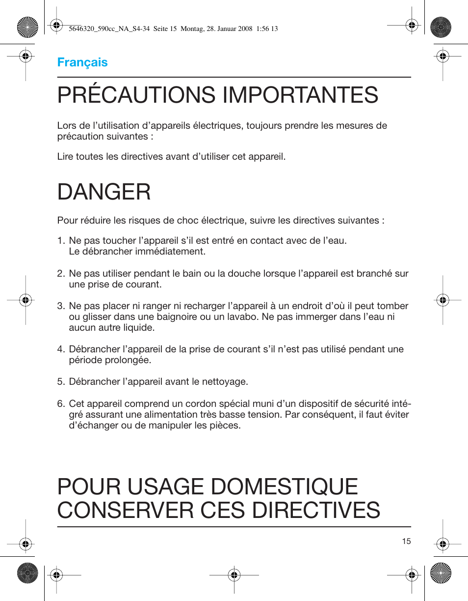 Précautions importantes, Danger, Pour usage domestique conserver ces directives | Braun 590cc-5646 Series 5 User Manual | Page 15 / 34