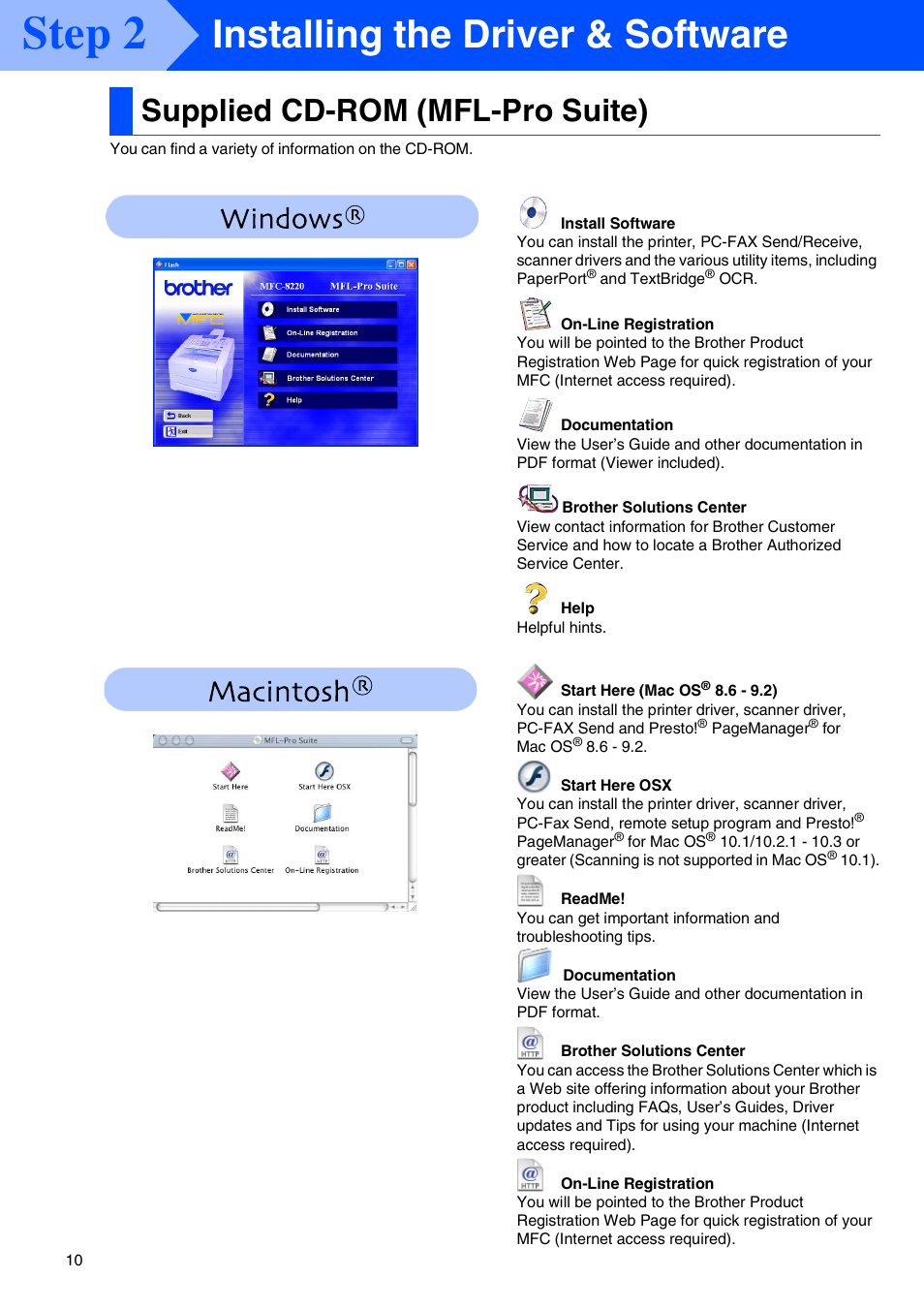 Step2 installing the driver & software, Supplied cd-rom (mfl-pro suite), Installing the driver & software | Step 2 | Brother MFC 8220 User Manual | Page 12 / 59