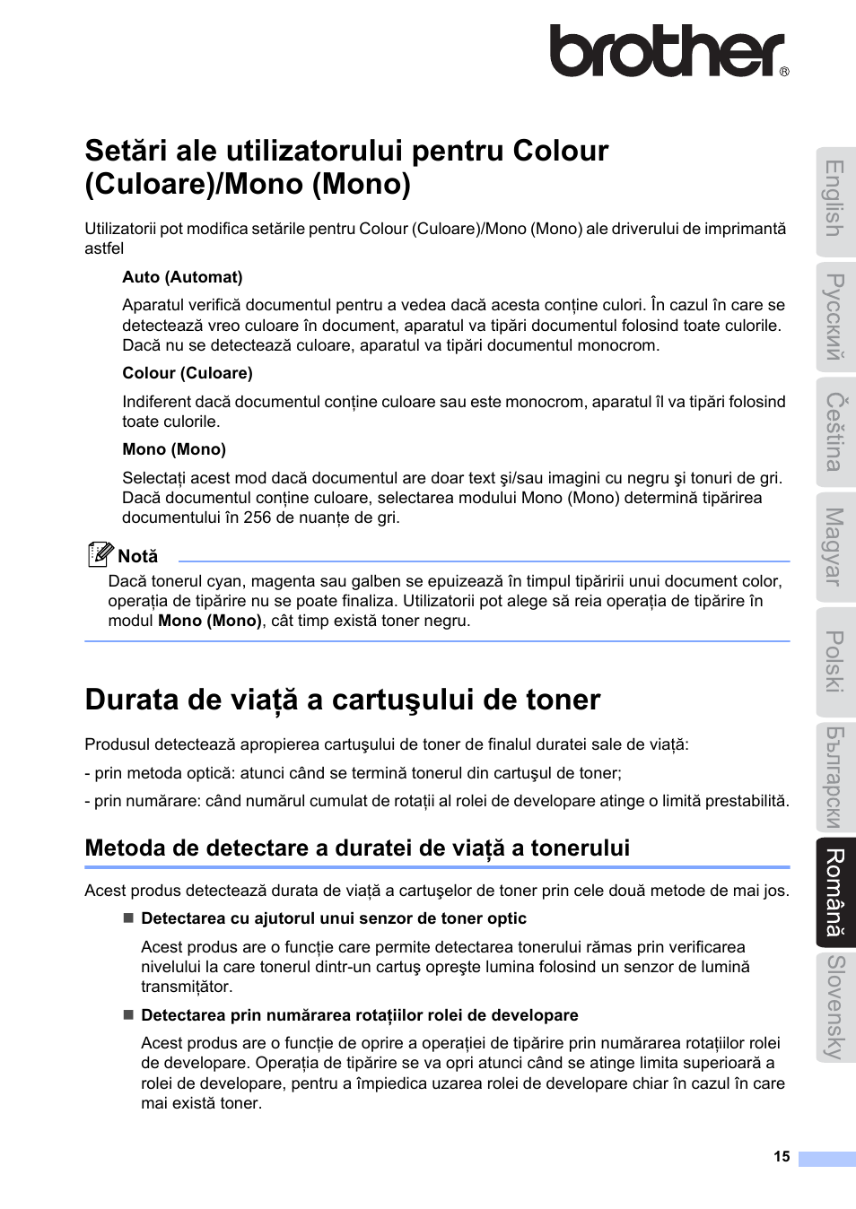 Română, Durata de viaţă a cartuşului de toner, English magyar polski slovensky | Metoda de detectare a duratei de viaţă a tonerului | Brother HL-3040CN User Manual | Page 15 / 19
