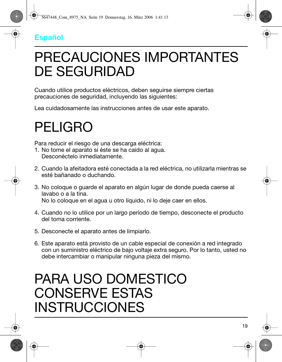 Precauciones importantes de seguridad, Peligro, Para uso domestico conserve estas instrucciones | Braun 8975 360°Complete Solo User Manual | Page 19 / 26
