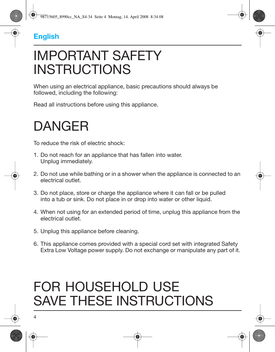 Important safety instructions, Danger, For household use save these instructions | Braun 8990 360°Complete, Series 5 User Manual | Page 4 / 34