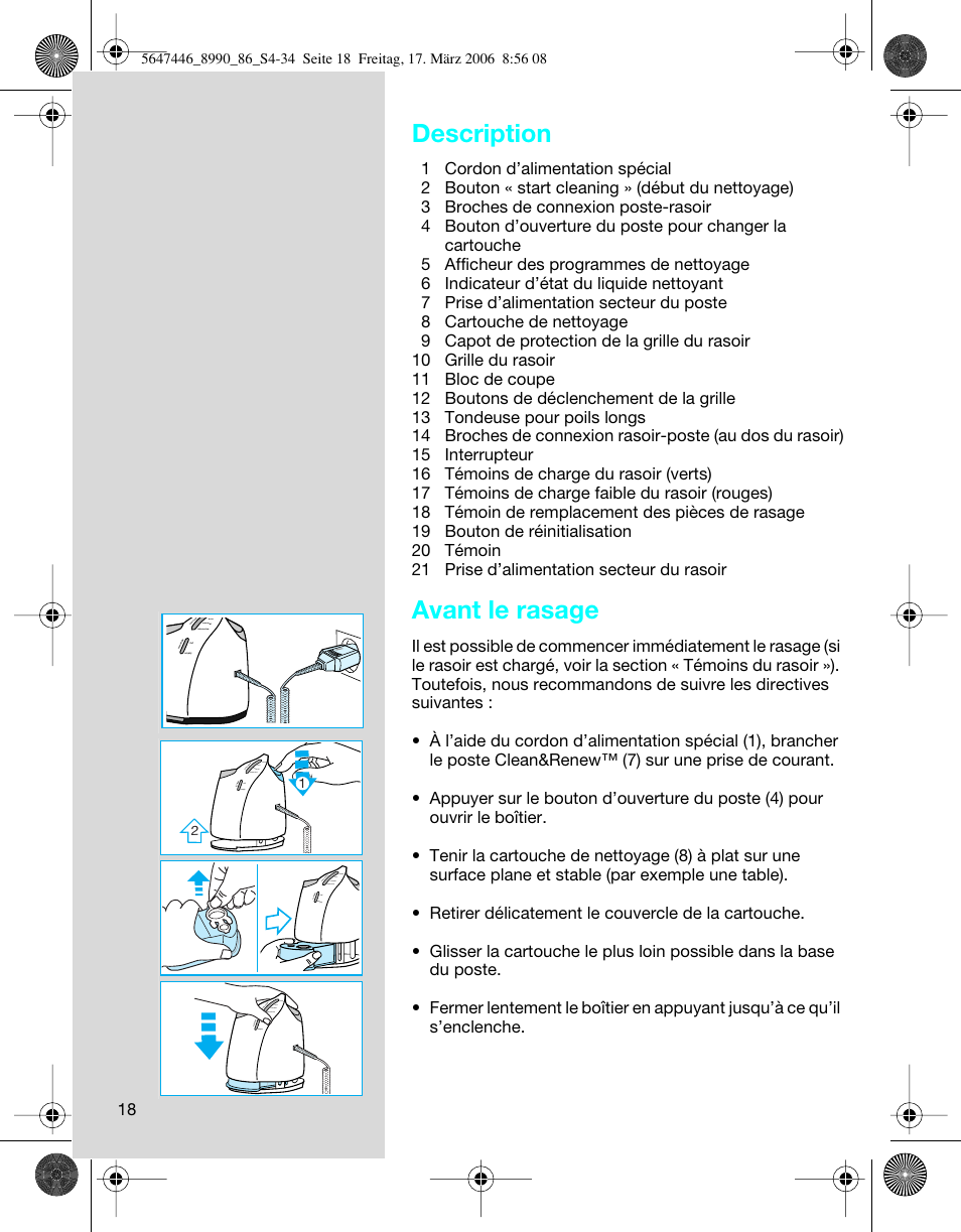 Description, Avant le rasage | Braun 8985 360°Complete User Manual | Page 18 / 34